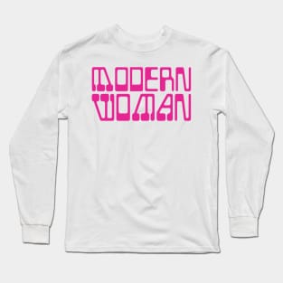 Modern Woman Long Sleeve T-Shirt